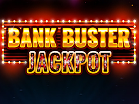 Bank Buster Jackpot
