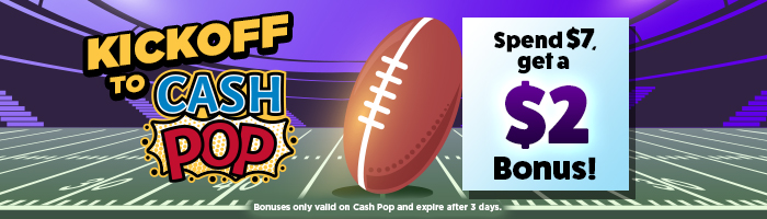 Kickoff to Cash Pop