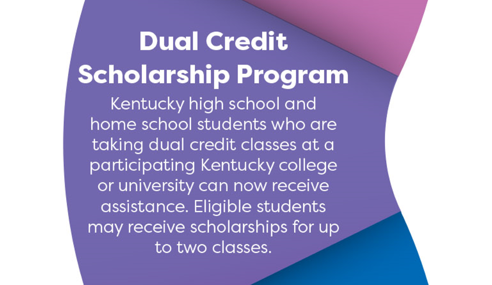 Dual Credit Scholarship Program